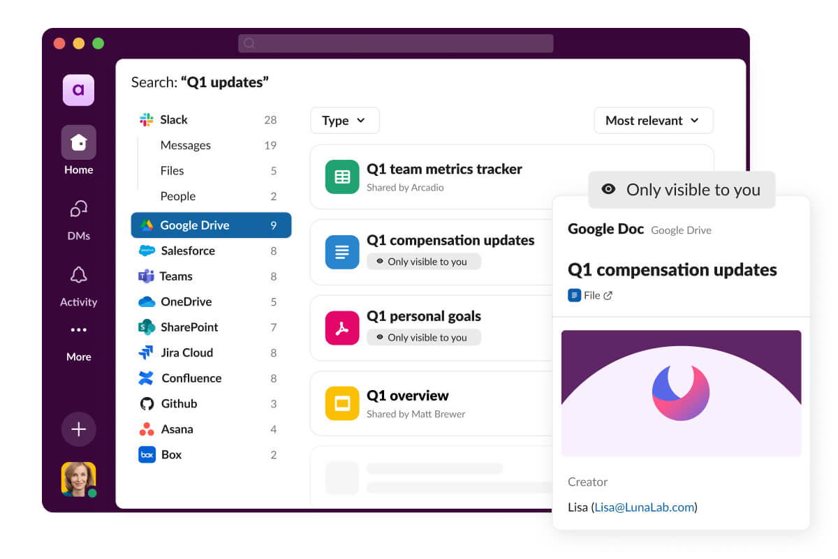 Slack searches show which items are only visible to you.