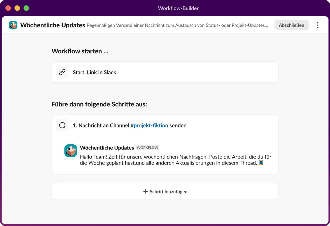 Ein Workflow-Builder skizziert Schritte zum Senden einer Nachricht an einen Channel und zum Hinzufügen weiterer Schritte.