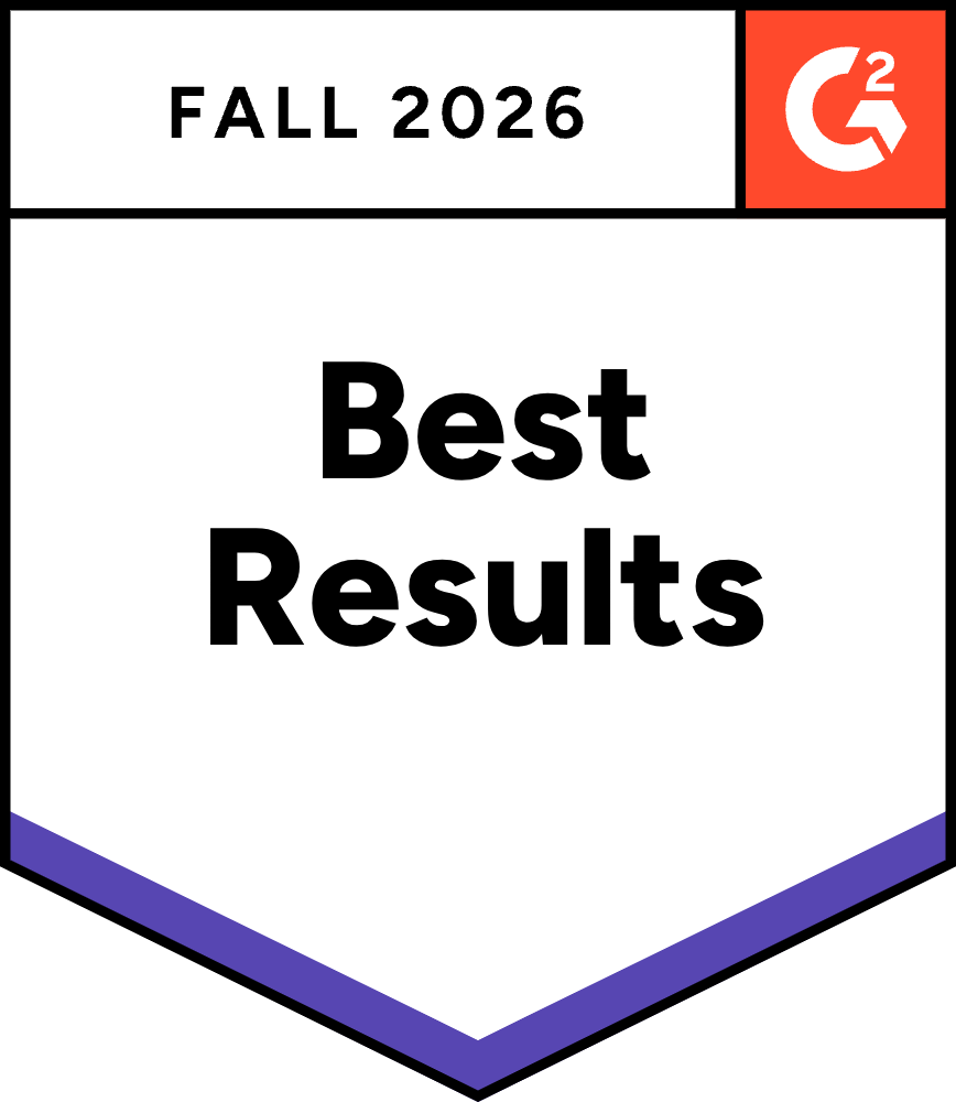 Awarded Best Results - Fall 2026 by G2 market reports