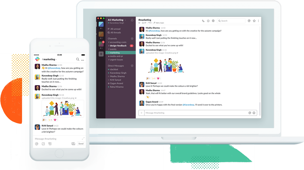 Slack workspaces are available on your laptop and phone