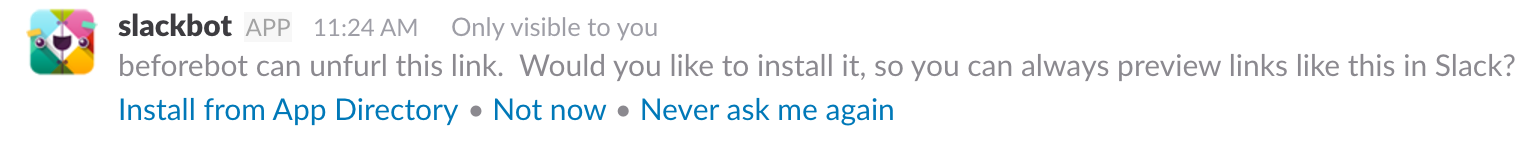 An emphemeral message asking the user to install the Slack app before proceeding with unfurling services