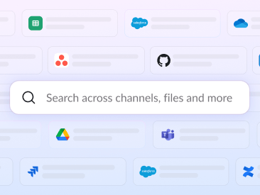 A search field displays the text ‘Search across channels, files and more’.