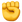 :fist: